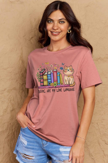 Simply Love Full Size BOOKS ARE MY LOVE LANGUAGE Graphic Cotton Tee – Dusty Pink by Simply Love